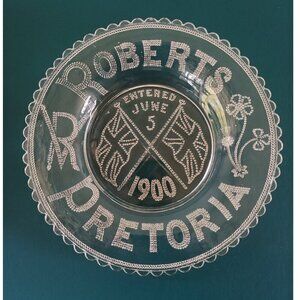 Roberts Pretoria Boer War 1900 pressed glass plate